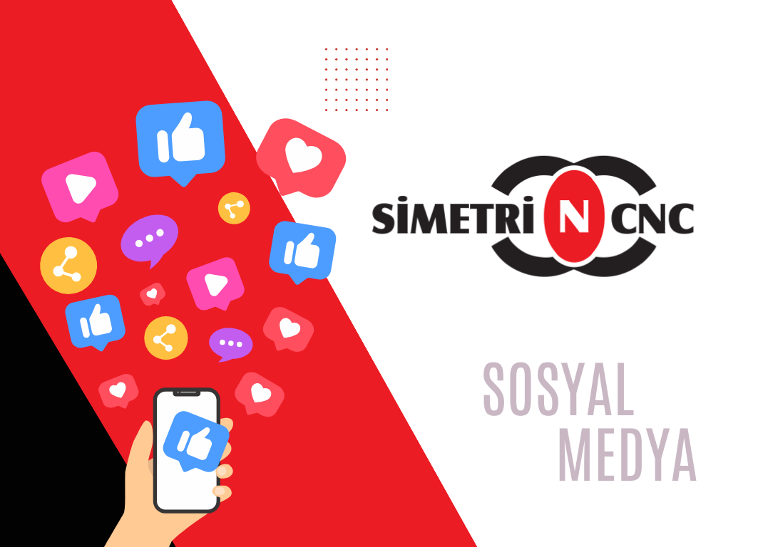 Simetri CNC Sosyal Medya Yönetimi